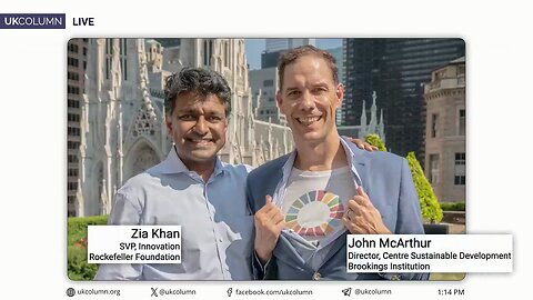 SDG Superman? John McArthur’s 17 Rooms and the Global Goals Playbook | UK Column News