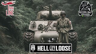 RECON-RAT - Hell Let Loose! - Tanking Tonight!