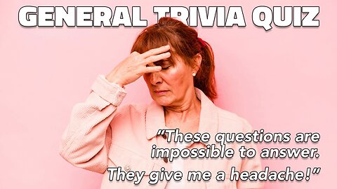 Did this quiz gave you a headache?