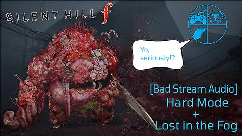 Silent Hill f: Hard Mode I Lost in the Fog [Last Bad Stream Audio]