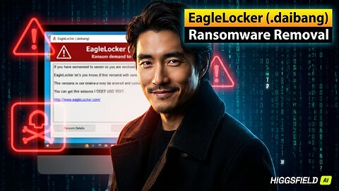 || SOLVED ✅🔘|| EagleLocker (.daibang) ransomware virus - removal and decryption