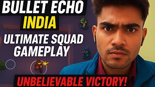 "Bullet Echo India: Ultimate Squad Gameplay | Unbelievable Victory!"
