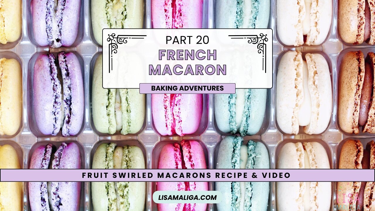 🌸 French Macaron Baking Adventures, Part 20: Fruit Swirled Macarons Recipe & Video