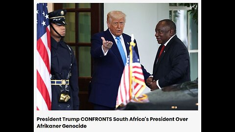 President Trump CONFRONTS South Africa's President Over Afrikaner Genocide - 5/21/25