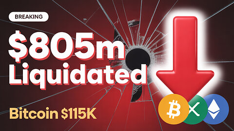BREAKING: $805M Crypto Liquidations - Bitcoin Crashes to $115K - Crypto News Today