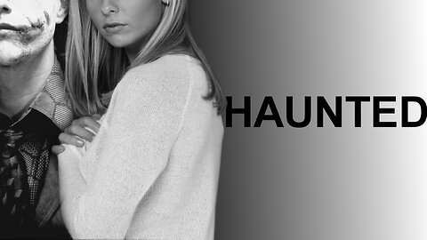 Buffy & The Joker (Crossover) || Haunted