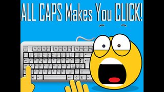 ALL CAPS Makes You Click!
