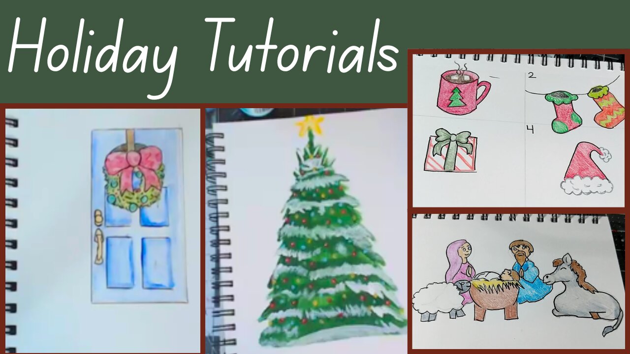 Holiday/Winter/Christmas Art Tutorial Compilation