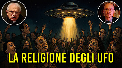 #FEDE & CULTURA - “COSA SI NASCONDE DIETRO IL CULTO DEGLI ALIENI?!... SMASCHERATA, CON CHIAREZZA TEOLOGICA E PROFONDITÀ SPIRITUALE, LA NUOVA 'FALSA RELIGIONE' DELL'UFOLOGIA!!” =con Don Ernesto ZUCCHINI e Giovanni ZENONE=