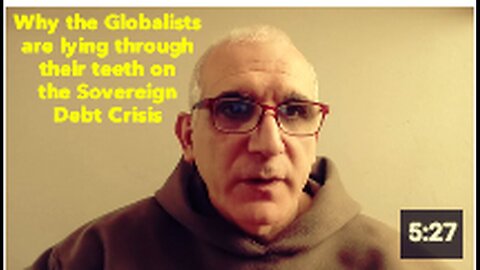 "Globalists' Deception on the Sovereign Debt Crisis Unveiled"