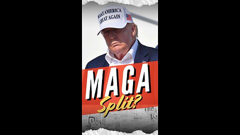MAGA SPLIT?