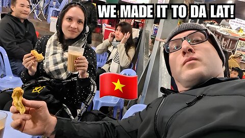 First Night in Da Lat | Vietnam After 10 Hours of Tet Holiday Traffic 🇻🇳