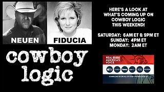 Coming Up This Weekend on Cowboy Logic