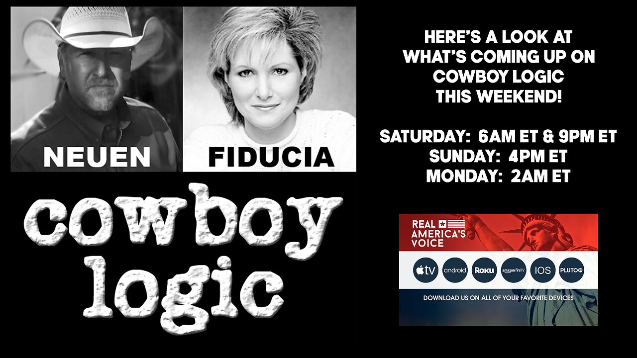 Coming Up This Weekend on Cowboy Logic
