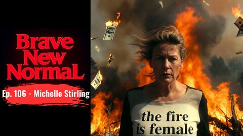 Brave New Normal Ep. 106 - Michelle Stirling: The Women Behind the Climate Scheme