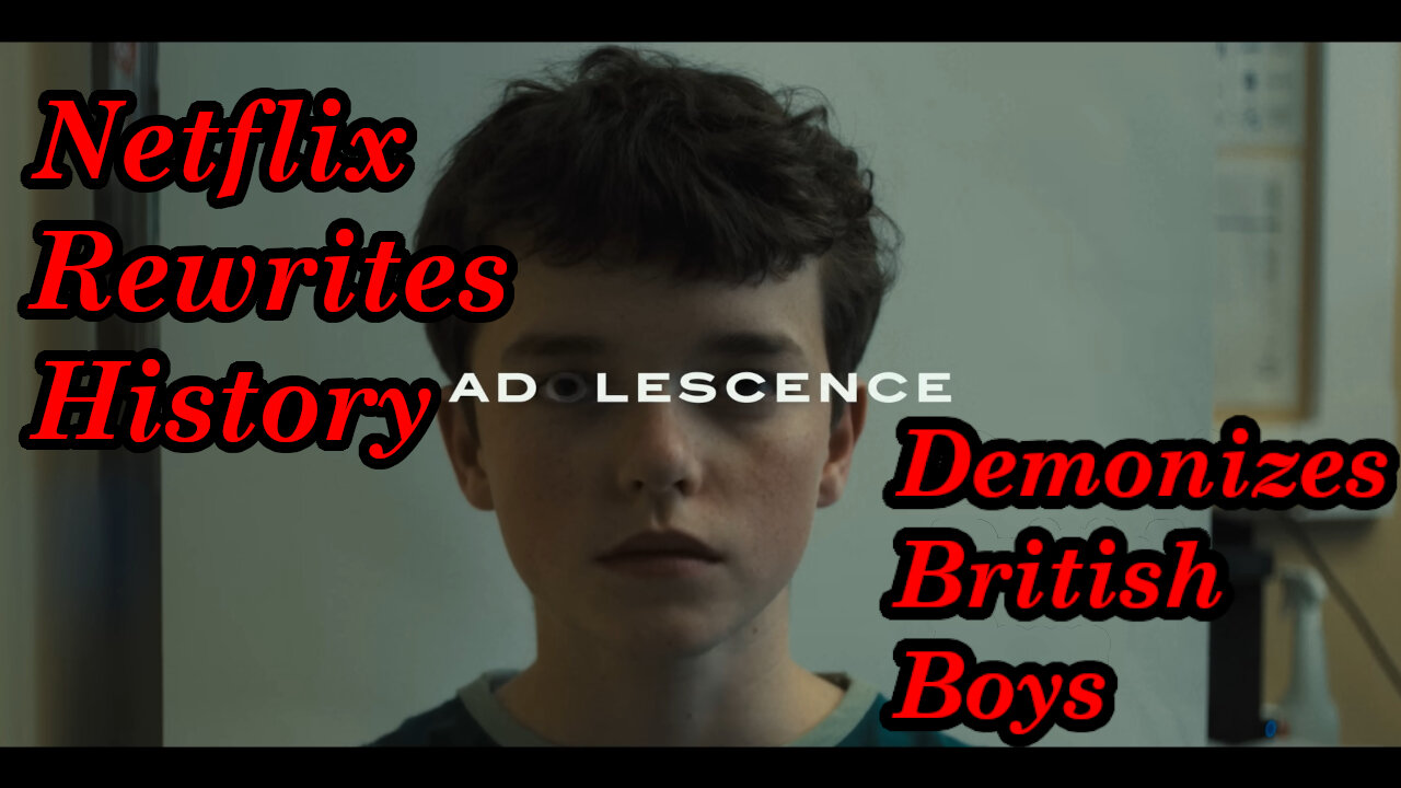 Netflix's Adolescence is everything wrong with todays culture, begging for the "incel revolution"