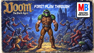 DOOM: The Dark Ages ALMOST DONE! | The Gaming Thinktank
