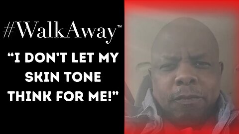 “What kind of a friend to black people is the Democrat Party?” #WalkAway Testimonial