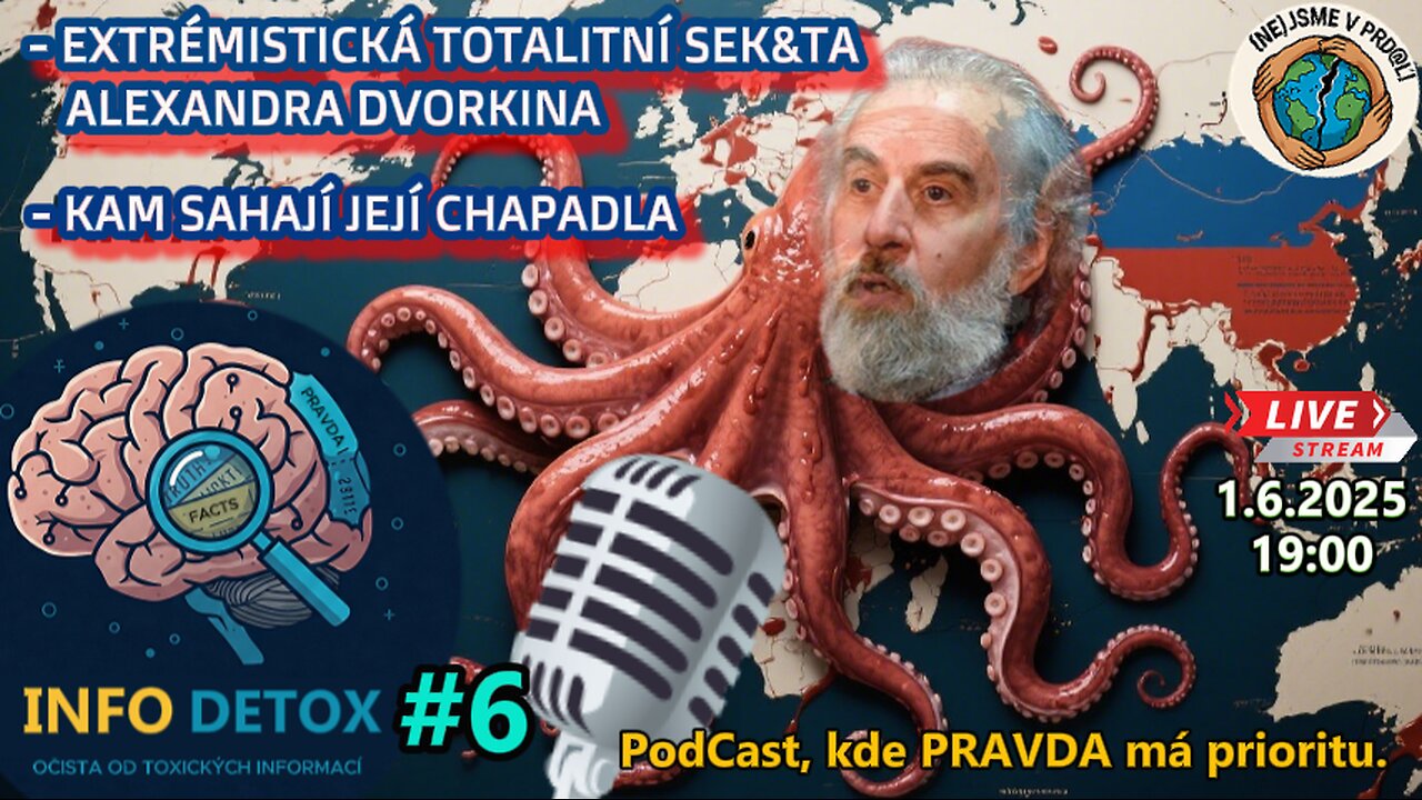 INFO DETOX #6 - PodCast, kde PRAVDA má prioritu!
