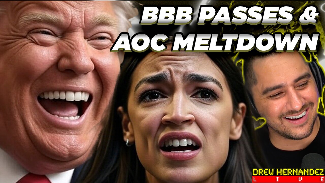 TRUMP TAKES BBB VICTORY LAP AS AOC HAS MELTDOWN