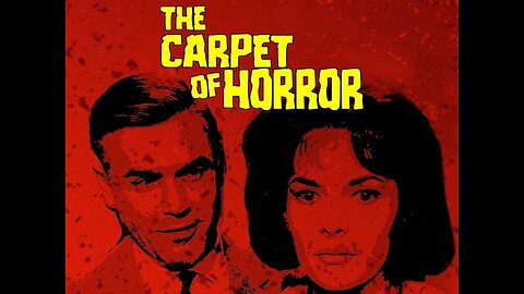Destination Nightmare Late Movie: Carpet Of Horror