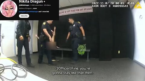 Footage of Transgender Nikita Draguns body cam arrest has been released