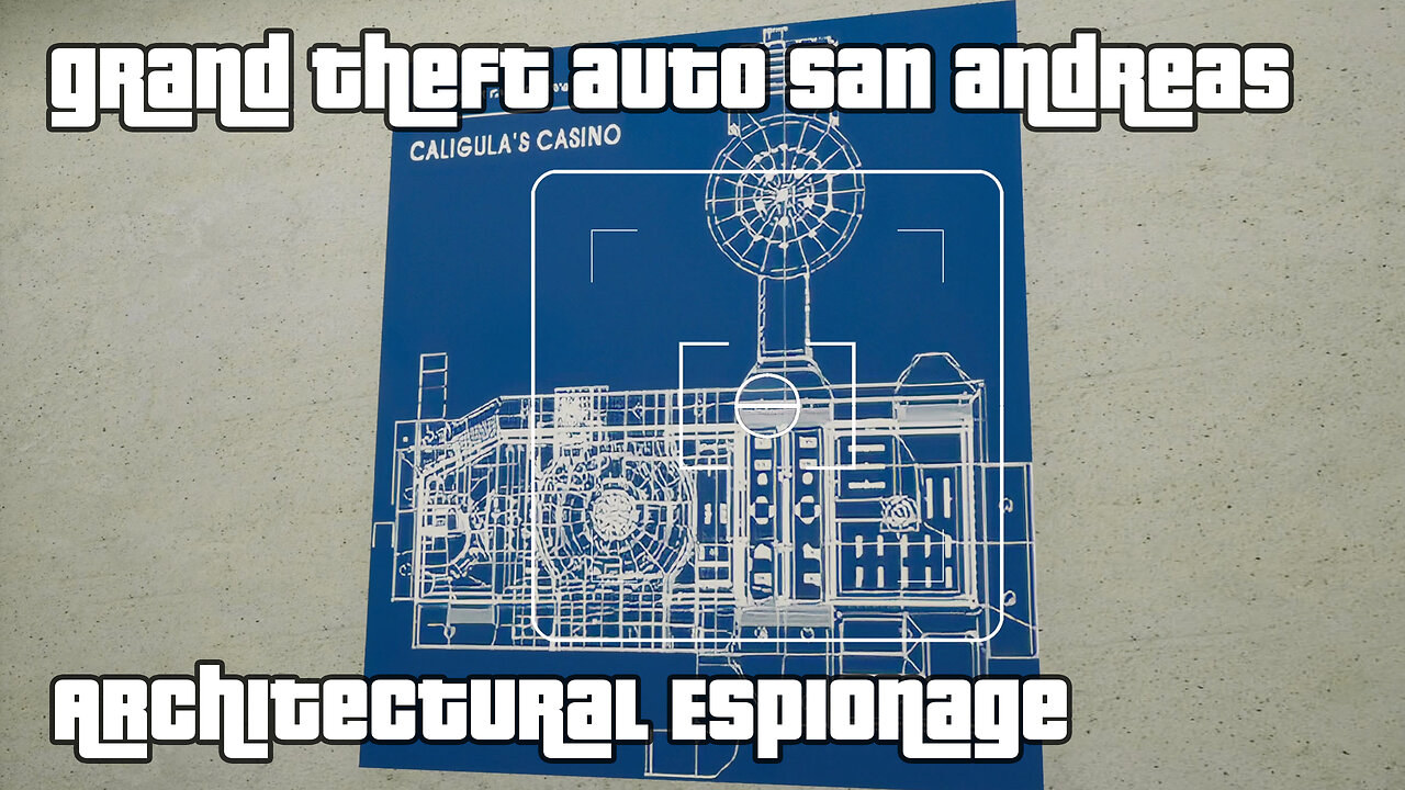 GTA: San Andreas – The Definitive Edition | Mission #74: ARCHITECTURAL ESPIONAGE