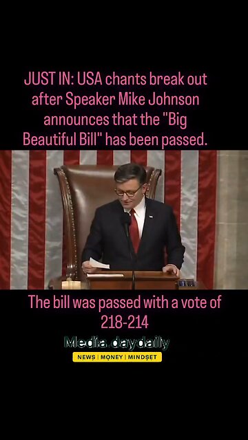 USA chants break out after Speaker Mike Johnson announces that "Big Beautiful Bill" has been passed