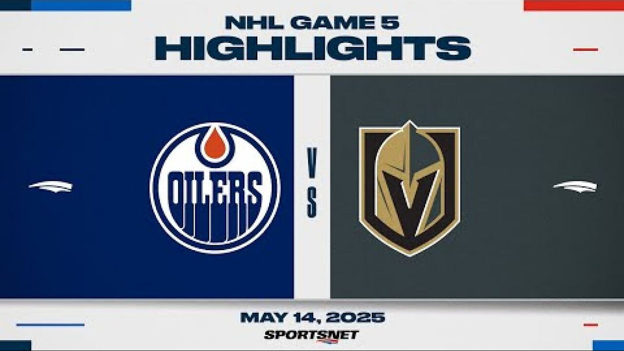 NHL Game 5 Highlights - Oilers vs. Golden Knights