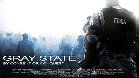 Gray State: The Rise - Government Corruption Exposed - Most Banned Movie - Documentary