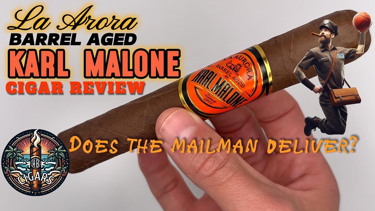 La Aurora Karl Malone Cigar Review by HB Cigars