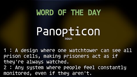 Word of the Day #137: Panopticon