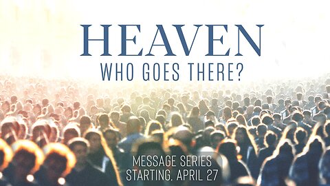 Heaven Who Goes There PT 3 - House Rules