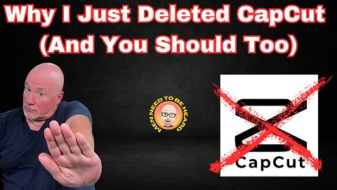 Why I Just Deleted Capcut (And You Should Too!)