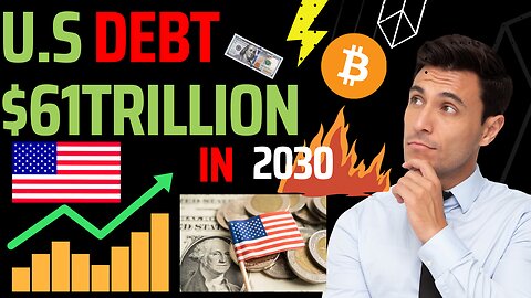 US National Debt To Hit $61Trillion in 5 Years | Nothing Stops This Train