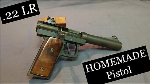 Homemade Target Pistol: 22 Long Rifle
