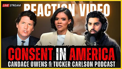 Muslim Reacts: Candace Owens EXPOSES Shocking Truth About Consent in America!!