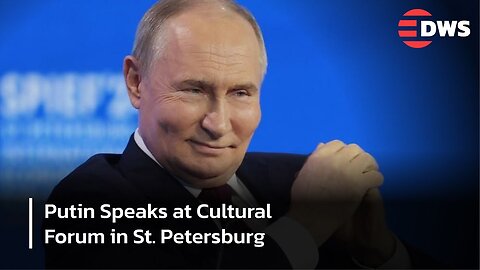 FULL REMARKS: Putin at St. Petersburg Cultural Forum | Russia Breaking News