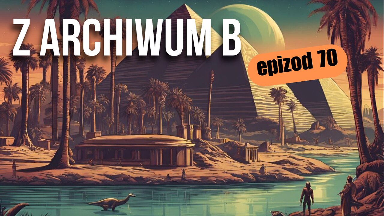 Z archiwum B - odcinek 70