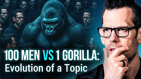 100 Men vs 1 Gorilla: Evolution of a Topic | Tom Bilyeu