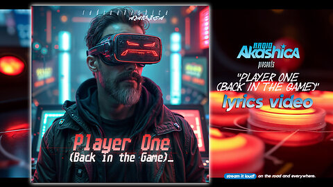 Player One (Back in the Game) (Lyric Video)