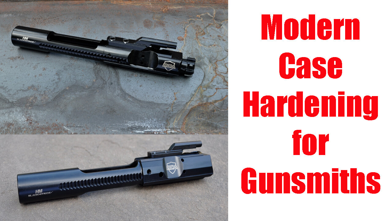 Modern Case Hardening for Gunsmiths