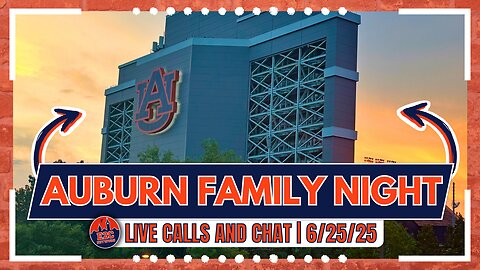 LIVE | Get Your Football Tickets Fast! | Auburn Family Night