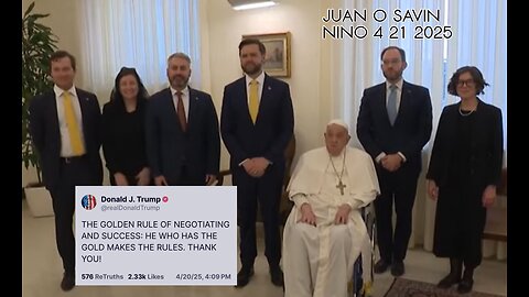 JUAN O SAVIN- Death of Pope Francis "Everyone knew this was coming"- NINO 4 21 2025