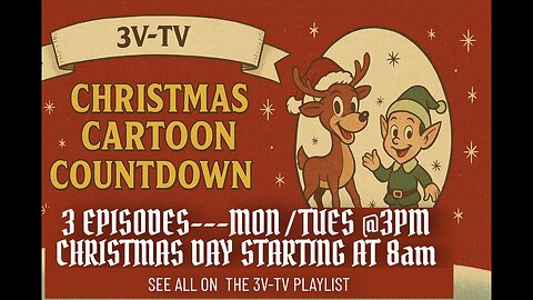 3V-TV - Christmas Cartoon Marathon ALL WEEK