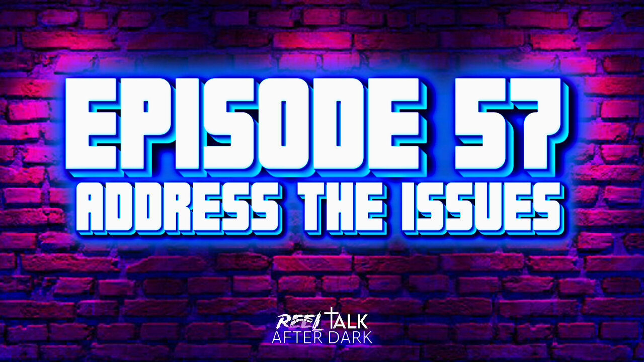 ADDRESS THE ISSUES - EP57