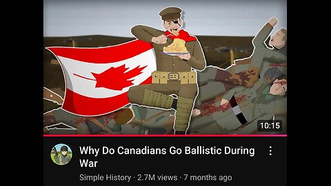 Why Do Canadians Go Ballistic During War?