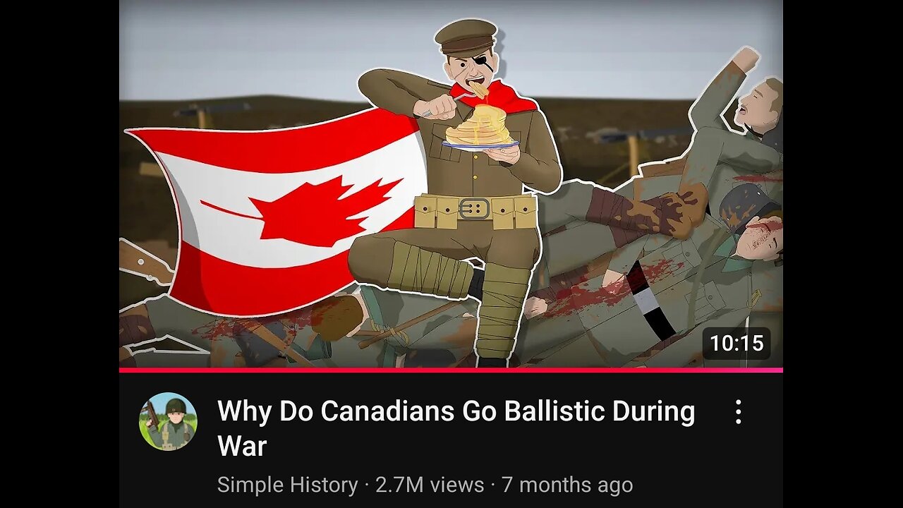 Why Do Canadians Go Ballistic During War?