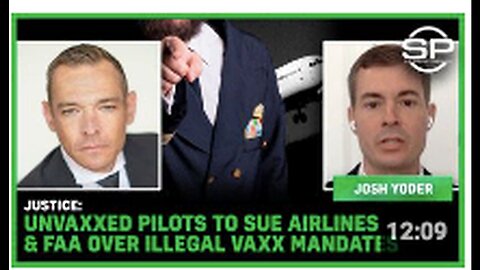 "Unvaxxed Pilots Plan to Sue Airlines & FAA over Alleged Illegal Vaccine Mandates"