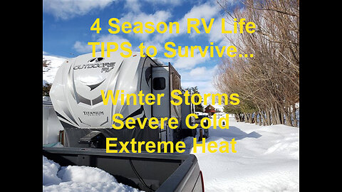 RV Life: How to survive winter storms and power outages in your RV camper